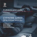 Ryzyka rozwojowe dzieci i młodzieży. Raport 1: Cyfrowe dzieci śpią coraz krócej. — okładka e-booka
