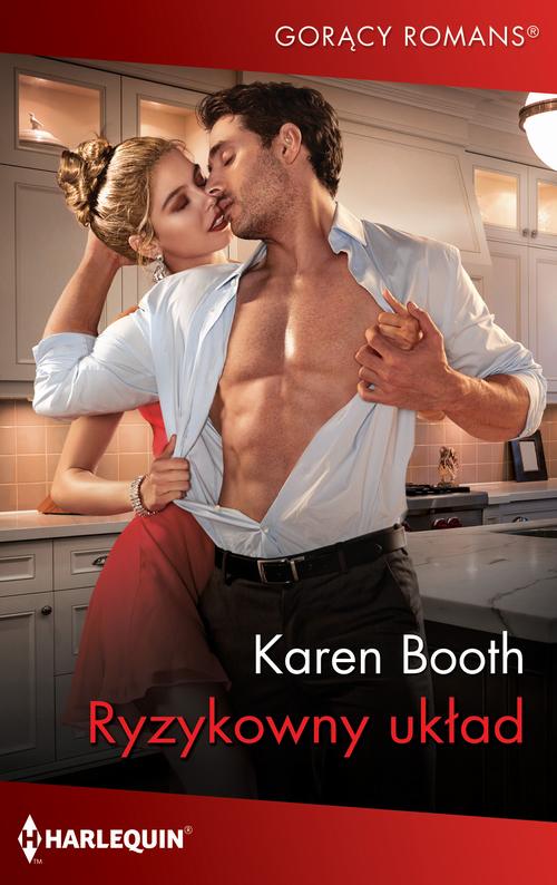 Tytuł: Ryzykowny układ
Autor: Karen Booth
Wydawnictwo: Harlequin
Formaty: MOBI, EPUB