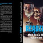 Tytuł: Rządzący. Moje boje z empusami i metanojami bezpieki
Autor: Henryk Piecuch
Wydawnictwo: AGENT PR Sylwester Wolak
Formaty: PDF
