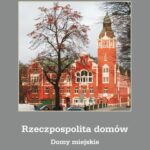 Rzeczpospolita domów IV. Domy miejskie — okładka e-booka