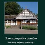Tytuł: Rzeczpospolita domów V. Karczmy, zajazdy, gospody...
Autor: 
Wydawnictwo: Uniwersytet Pomorski w Słupsku
Formaty: PDF
