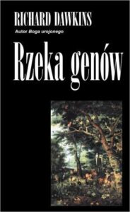 Tytuł: Rzeka genów
Autor: Richard Dawkins
Wydawnictwo: CIS
Formaty: EPUB, MOBI