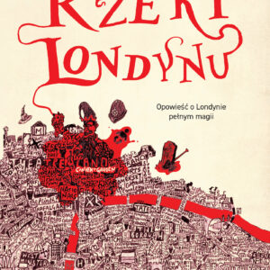 Tytuł: Rzeki Londynu
Autor: Ben Aaronovitch
Wydawnictwo: Zysk i S-ka
Formaty: EPUB, MOBI