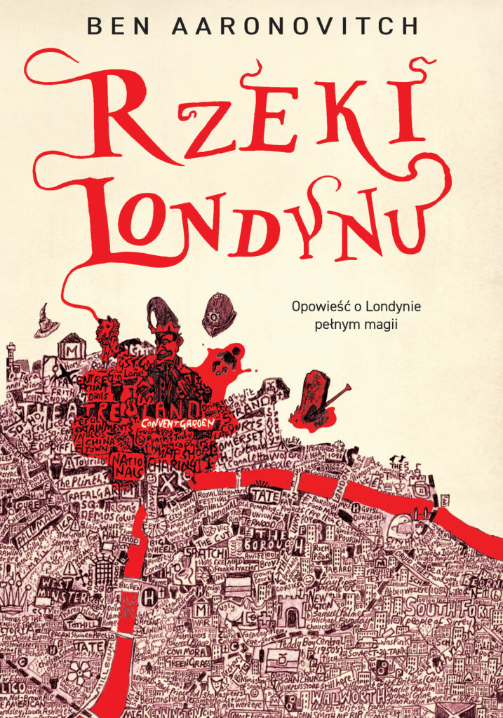 Tytuł: Rzeki Londynu
Autor: Ben Aaronovitch
Wydawnictwo: Zysk i S-ka
Formaty: EPUB, MOBI