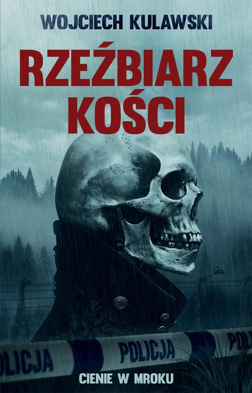 Tytuł: Rzeźbiarz kości. Cienie w mroku
Autor: Wojciech Kulawski
Wydawnictwo: Alegoria
Formaty: MOBI, EPUB