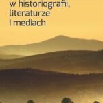 Tytuł: Sądecczyzna w historiografii, literaturze i mediach
Autor: Praca zbiorowa
Wydawnictwo: Wydawnictwo Edukacyjne
Formaty: MOBI, PDF, EPUB