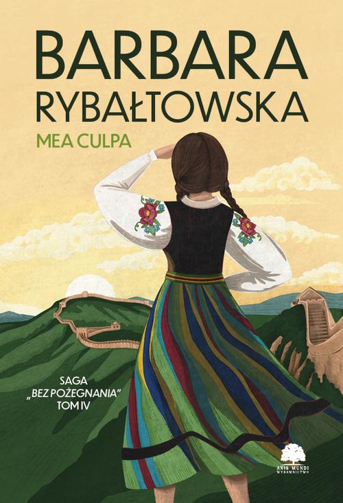 Tytuł: Saga BEZ POŻEGNANIA. Tom 4. Mea culpa
Autor: Barbara Rybałtowska
Wydawnictwo: Storybox
Formaty: EPUB, PDF, MOBI