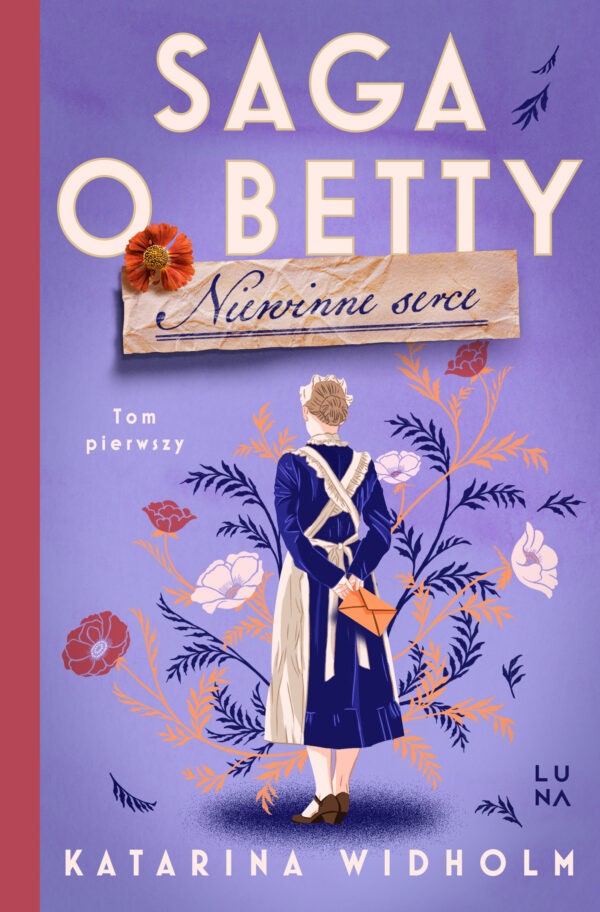 Saga o Betty (#1). Niewinne serce. Saga o Betty Tom 1 — okładka