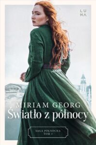 Saga północna (#3). Światło z północy. Saga Północna Tom 3 — okładka e-booka