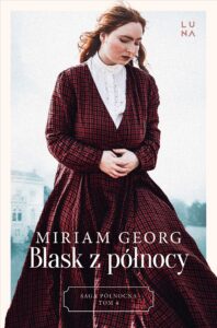 Saga północna (#4). Blask z północy. Saga Północna Tom 4 — okładka e-booka