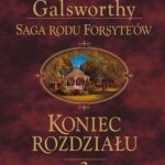 Tytuł: Saga rodu Forsyte'ów. Koniec rozdziału t.2
Autor: John Galsworthy
Wydawnictwo: Videograf
Formaty: EPUB, MOBI