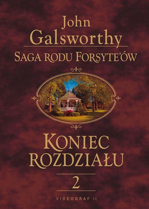 Tytuł: Saga rodu Forsyte'ów. Koniec rozdziału t.2
Autor: John Galsworthy
Wydawnictwo: Videograf
Formaty: EPUB, MOBI