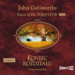 Tytuł: Saga rodu Forsyte'ów. Tom 9. Koniec rozdziału. Część 3. Za rzeką
Autor: John Galsworthy
Wydawnictwo: Storybox
Formaty: MP3