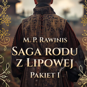 Saga rodu z Lipowej: Pakiet 1 (#1) — okładka