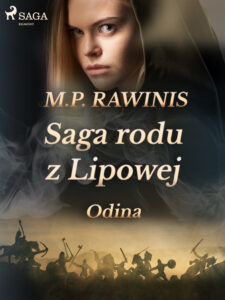 Saga rodu z Lipowej. Saga rodu z Lipowej 12: Odina — okładka e-booka