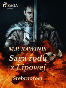 Saga rodu z Lipowej. Saga rodu z Lipowej 26: Srebrnorogi — okładka e-booka