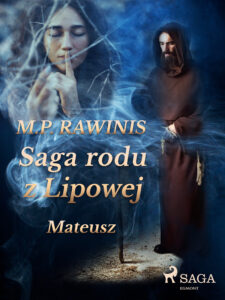 Saga rodu z Lipowej. Saga rodu z Lipowej 33: Mateusz — okładka e-booka