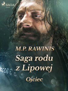 Saga rodu z Lipowej. Saga rodu z Lipowej 6: Ojciec — okładka e-booka