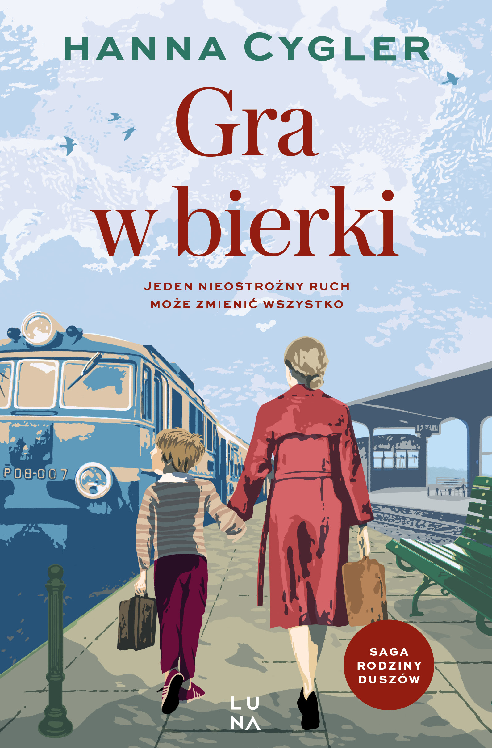 Tytuł: Saga Rodzina Duszów (#2). Gra w bierki
Autor: Hanna Cygler
Wydawnictwo: Wydawnictwo Luna
Formaty: EPUB, MOBI