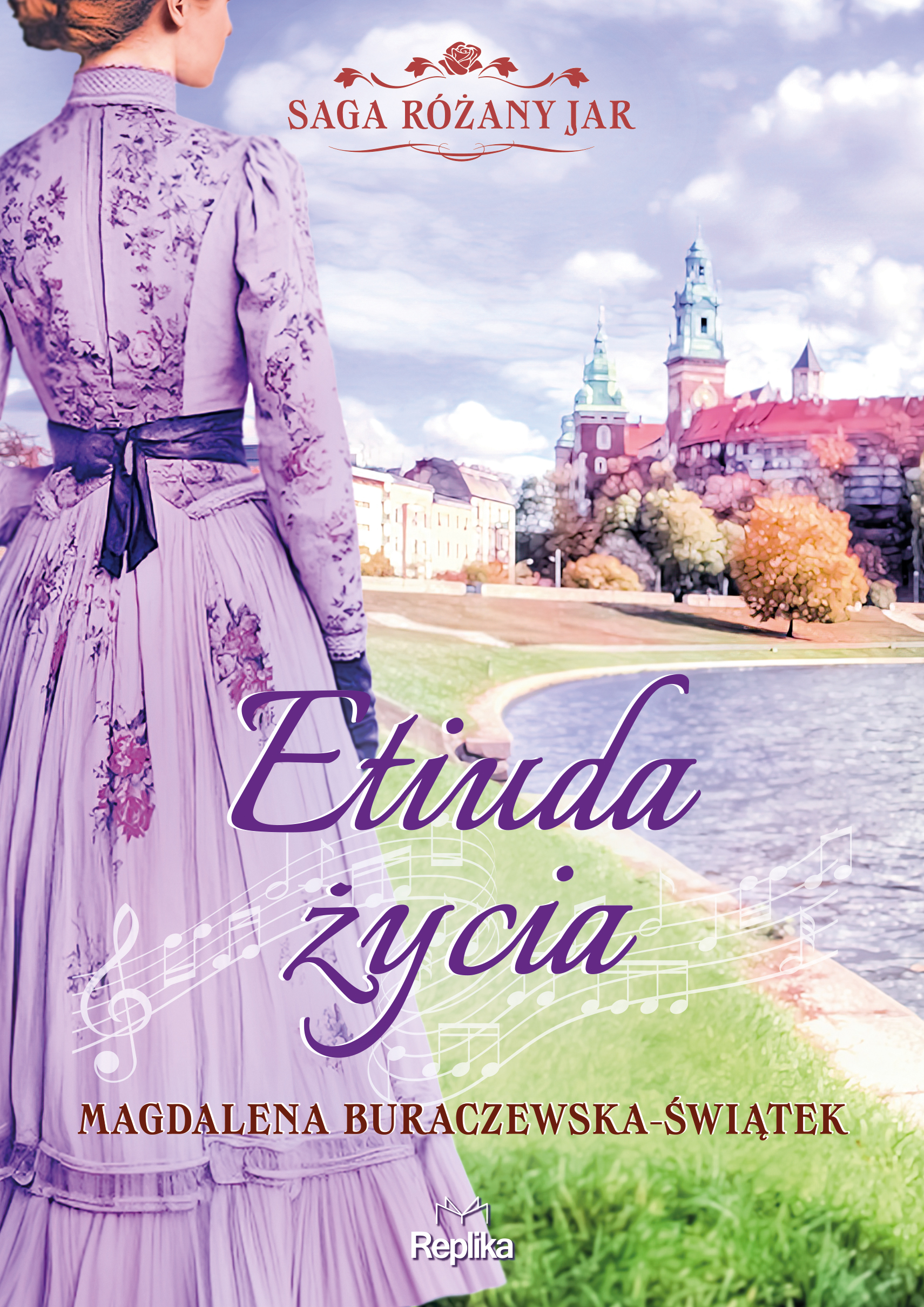 Tytuł: Saga Różany Jar (#3). Etiuda życia. Saga Różany Jar, tom 3
Autor: Magdalena Buraczewska-Świątek
Wydawnictwo: Replika
Formaty: EPUB, MOBI