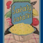 Tytuł: Sałaty i sałatki
Autor: Elżbieta Kiewnarska
Wydawnictwo: Armoryka
Formaty: MOBI, EPUB