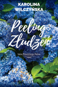 Salon prawdziwego piękna (Tom 2). Peeling złudzeń — okładka e-booka