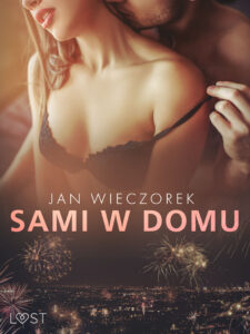 Sami w domu – opowiadanie erotyczne — okładka e-booka