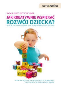 Samo Sedno - Jak kreatywnie wspierać rozwój dziecka? — okładka e-booka