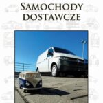 Tytuł: Samochody dostawcze
Autor: Dominika Majewska, Przemysław Simiński
Wydawnictwo: Spatium
Formaty: PDF