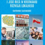 Tytuł: Samorząd powiatowy i jego rola w kreowaniu rozwoju lokalnego
Autor: Bartłomiej Suchodolski
Wydawnictwo: Uniwersytet w Siedlcach
Formaty: PDF
