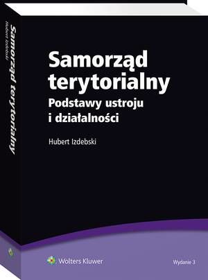 Samorząd terytorialny. Podstawy ustroju i działalności — okładka e-booka