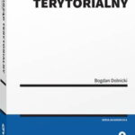 Tytuł: Samorząd terytorialny
Autor: Bogdan Dolnicki
Wydawnictwo: Wolters Kluwer
Formaty: PDF