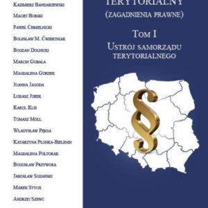 Tytuł: Samorząd terytorialny (zagadnienia prawne) Tom I
Autor: 
Wydawnictwo: Oficyna Wydawnicza Humanitas
Formaty: PDF
