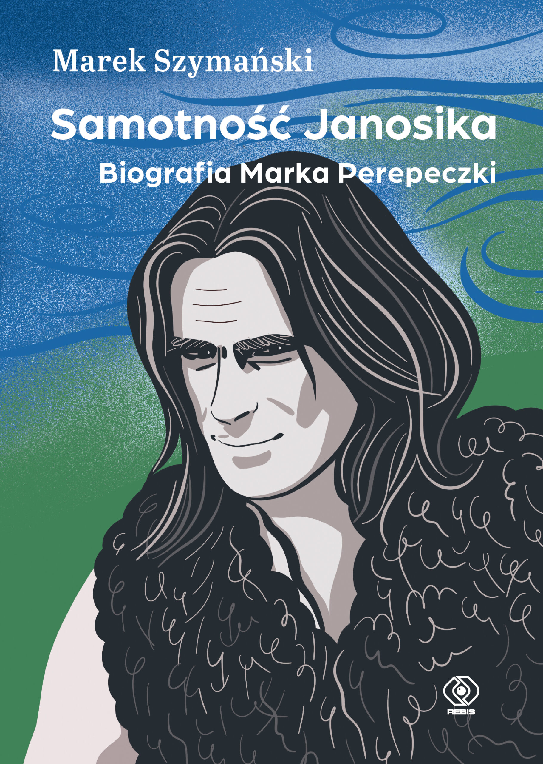 Tytuł: Samotność Janosika. Biografia Marka Perepeczki
Autor: Marek Szymański
Wydawnictwo: REBIS
Formaty: EPUB, MOBI