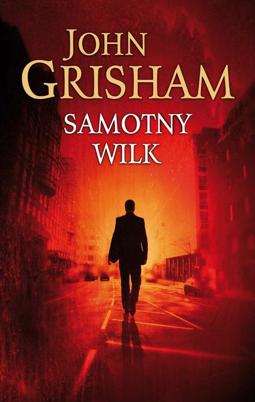 Tytuł: Samotny wilk
Autor: John Grisham
Wydawnictwo: Albatros
Formaty: EPUB, MOBI