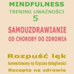 Tytuł: Samouzdrawianie. Od choroby do zdrowia.
Autor: Dr Renata Zarzycka
Wydawnictwo: Akademia Rozwoju Coaching Życia
Formaty: MP3