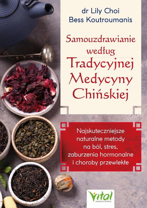 Samouzdrawianie według Tradycyjnej Medycyny Chińskiej — okładka e-booka