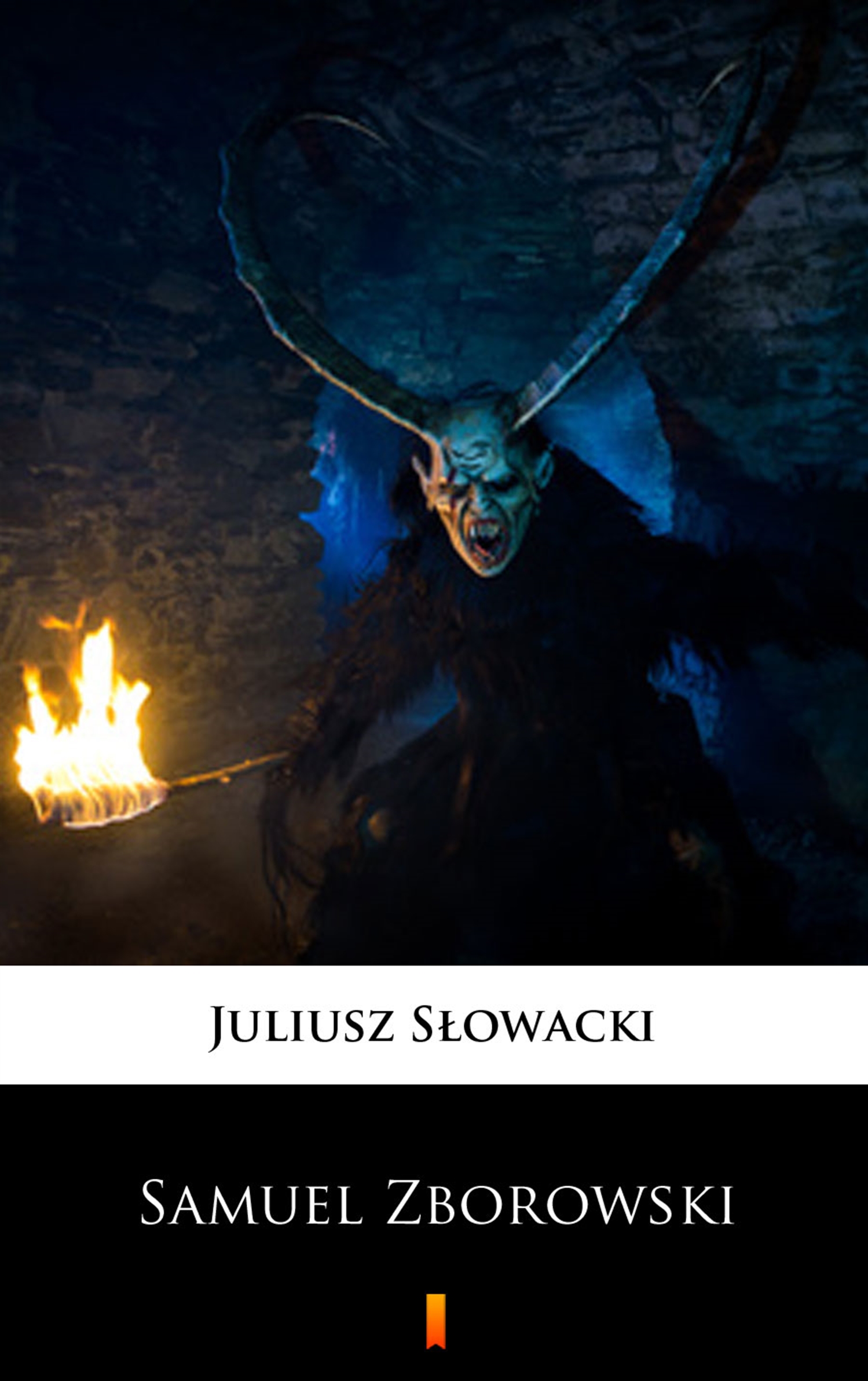 Tytuł: Samuel Zborowski
Autor: Juliusz Słowacki
Wydawnictwo: KtoCzyta.pl
Formaty: EPUB, MOBI