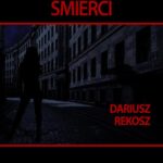 Tytuł: Sanktuarium śmierci
Autor: Dariusz Rekosz
Wydawnictwo: Storybox
Formaty: MP3