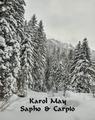 Tytuł: Sapho i Carpio
Autor: Karol May
Wydawnictwo: Armoryka
Formaty: EPUB, MOBI