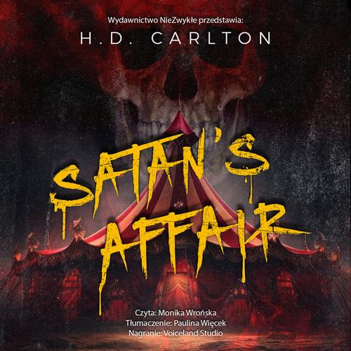 Tytuł: Satan's Affair
Autor: H. D. Carlton
Wydawnictwo: NieZwykłe Zagraniczne
Formaty: MP3