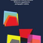 Tytuł: Satysfakcja z życia a wypalenie macierzyńskie. Wybrane zagadnienia pedagogiki rodziny
Autor: Monika Lewicka
Wydawnictwo: Wydawnictwo Uniwersytetu Kazimierza Wielkiego w Bydgoszczy
Formaty: PDF