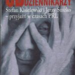 Tytuł: SB wokół dziennikarzy
Autor: Tomasz Gackowski
Wydawnictwo: Aspra
Formaty: PDF