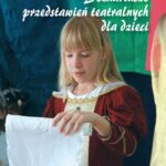 Tytuł: Scenariusze przedstawień teatralnych dla dzieci
Autor: Agnieszka Kusza
Wydawnictwo: Wydawnictwo Pedagogiczne ZNP
Formaty: PDF
