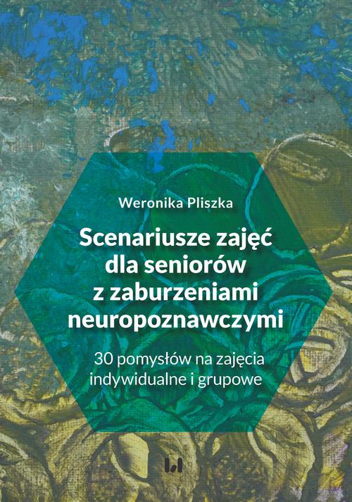 Tytuł: Scenariusze zajęć dla seniorów z zaburzeniami neuropoznawczymi
Autor: Weronika Pliszka
Wydawnictwo: Wydawnictwo Uniwersytetu Łódzkiego
Formaty: PDF
