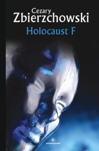 Science Fiction z plusem. Holocaust F — okładka e-booka