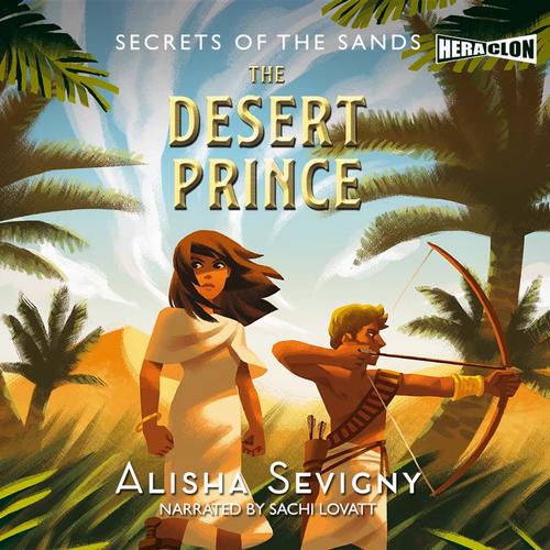 Tytuł: Secrets of the Sands, Book #2: The Desert Prince
Autor: Alisha Sevigny
Wydawnictwo: Heraclon
Formaty: MP3