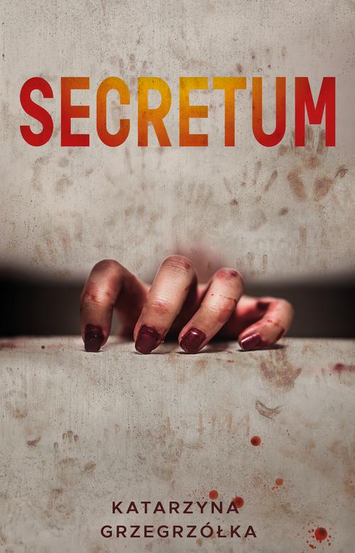Tytuł: Secretum
Autor: Katarzyna Grzegrzółka
Wydawnictwo: Wydawnictwo Nowoczesne
Formaty: PDF, EPUB, MOBI