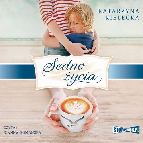Tytuł: Sedno życia
Autor: Katarzyna Kielecka
Wydawnictwo: Storybox
Formaty: MP3