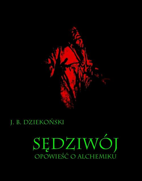 Sędziwój Opowieść o alchemiku — okładka e-booka